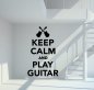 Preview: 37015 Keep calm and play Guitar Wandtattoo